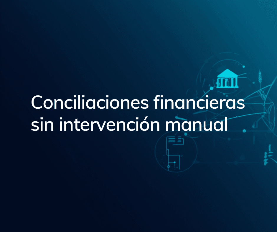 Automatización financiera agroindustria Chile RPA